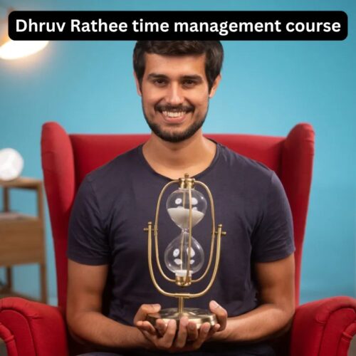 Dhruv Rathee Time Management Course - Free Download Available?